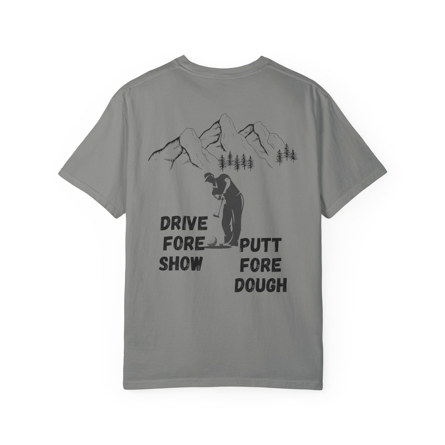 Weekend Warrior “Drive Fore Show” Men’s T Shirt, Men’s Golf Apparel, Men’s Golf T-Shirt, Weekend Warrior Golf Co., Weekend Warrior Golf Apparel