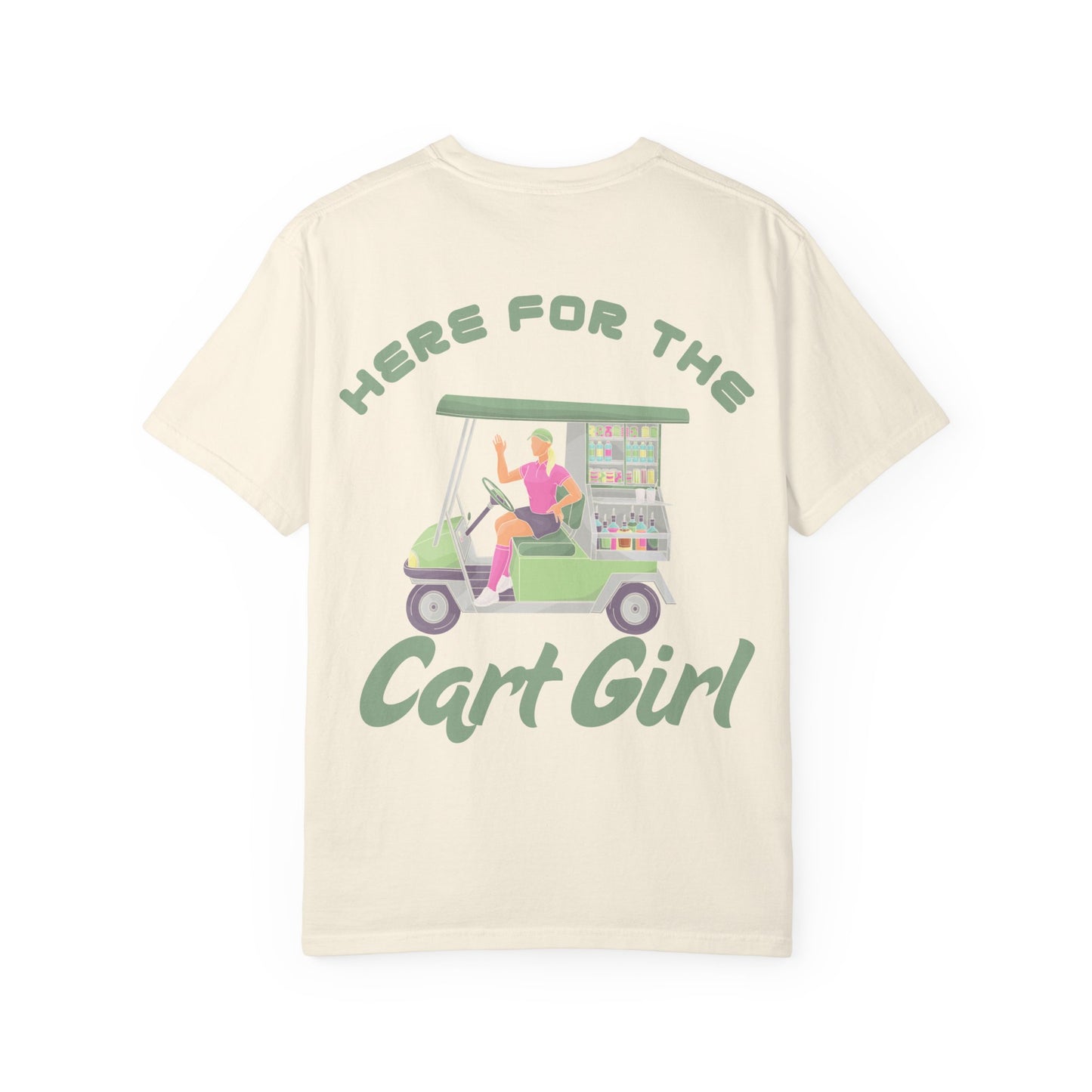 “Here For The Cart Girl” Men’s T Shirt, Men’s Golf Apparel, Men’s Golf T-Shirt, Weekend Warrior Golf Co., Weekend Warrior Golf Apparel